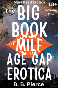 Big Book of MILF Age Gap Erotica Volume One