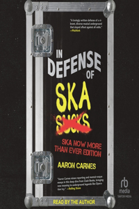 In Defense of Ska