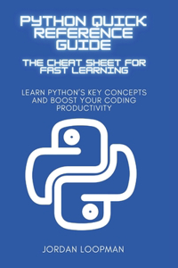 Python Quick Reference Guide