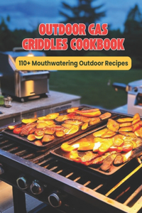 Outdoor Gas Griddles Cookbook