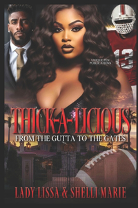 Thick-A-Licious