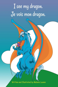 I see my dragon. Je vois mon dragon.