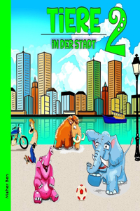 Tiere in der Stadt 2