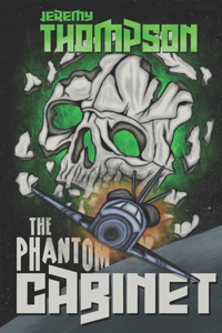 The Phantom Cabinet