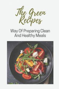 The Green Recipes