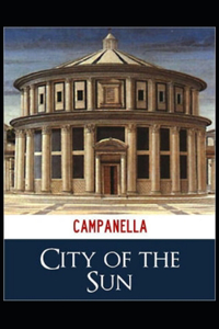 The City of the Sun( illistrated edition)