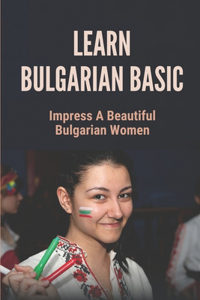 Learn Bulgarian Basic