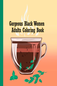 Gorgeous black women adults coloring book