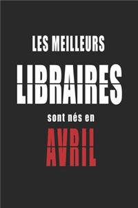 Les Meilleurs Libraires sont nés en Avril carnet de notes