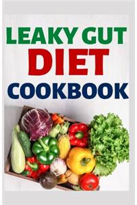 Leaky Gut Diet Cookbook