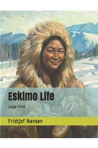 Eskimo Life