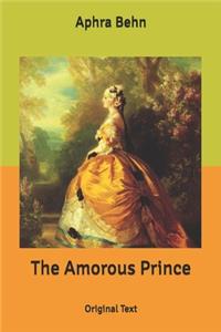 The Amorous Prince