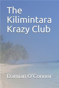 Kilimintara Krazy Club