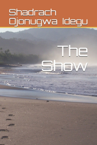 The Show