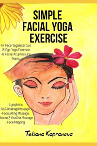 Simple Facial Yoga Exercise