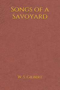 Songs of a Savoyard