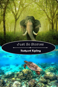 Just So Stories
