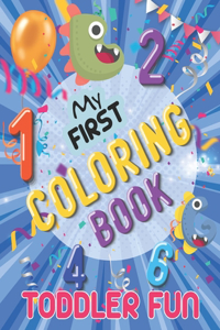 My First Coloring Book Toddler Fun