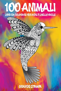 Libri da colorare per adulti Livello facile - Grande stampa - 100 Animali