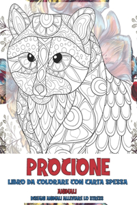 Libro da colorare con carta spessa - Disegni animali alleviare lo stress - Animali - Procione