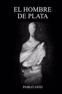 El Hombre de Plata
