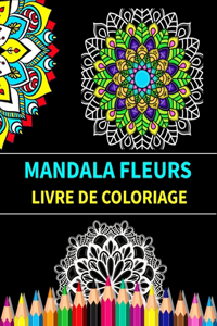 Mandala fleurs livre de coloriage