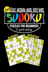 200 Puzzles sudoku for beginners 15 years and up