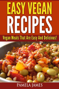Vegan Diet Cookbook - Easy Vegan Recipes