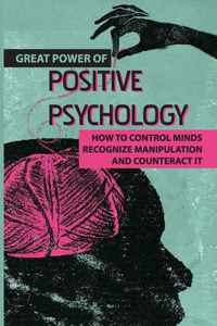 Great Power Of Positive Psychology