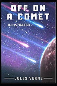 Off on a Comet Illustrated
