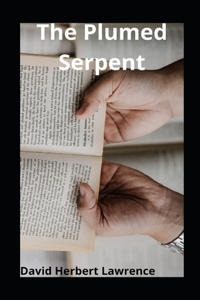 The Plumed Serpent illustrated