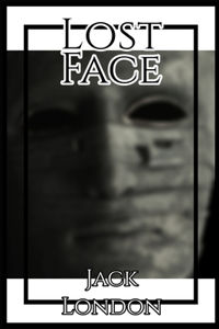 Lost Face (Annotated)