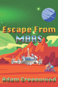Escape from Mars