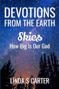 Devotions From The Earth - Skies