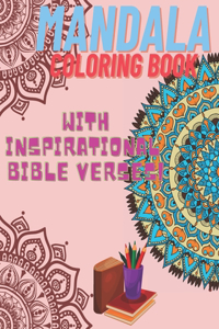 Mandala Coloring book with Inspirational Bible Verses