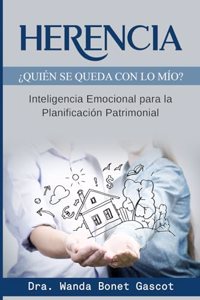 Herencia ¿Quién se queda con lo mío?