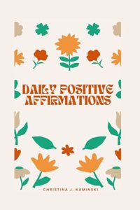 Daily Positive Affirmations