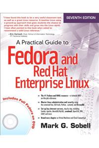 Practical Guide to Fedora and Red Hat Enterprise Linux