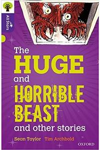 Oxford Reading Tree All Stars: Oxford Level 11 The Huge and Horrible Beast