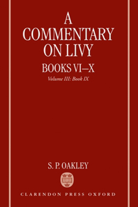 A Commentary on Livy, Books VI-X