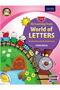 My Learning Train World Of Letters For Beginners