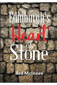 Edinburgh's Heart of Stone