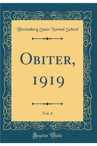 Obiter, 1919, Vol. 4 (Classic Reprint)