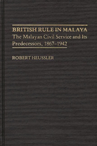 British Rule in Malaya