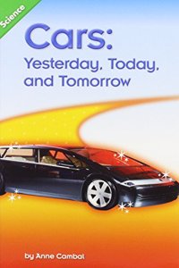 Cars: Yesterday, Today, and Tomorrow