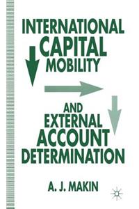 International Capital Mobility and External Account Determination