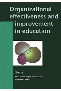 Organizational Effectiveness and Improvement in Education