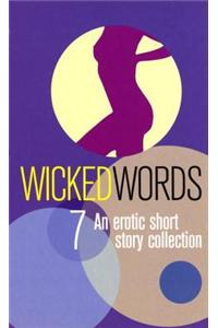 Wicked Words 7