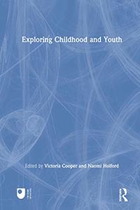 Exploring Childhood and Youth