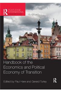 Handbook of the Economics and Political Economy of Transition